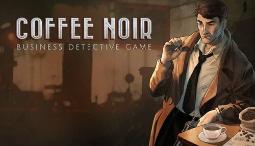 Download Coffee Noir - Business Detective Game