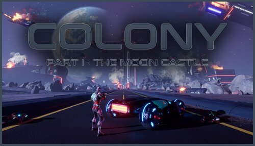 Download Colony : Part I The Moon Castle