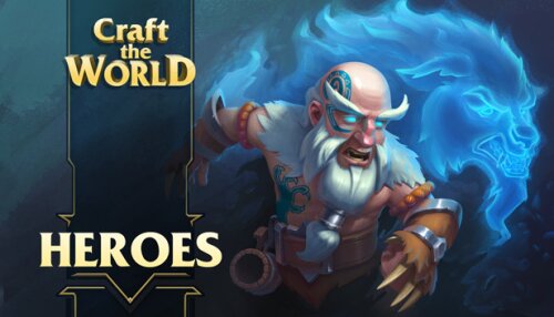 Download Craft The World - Heroes
