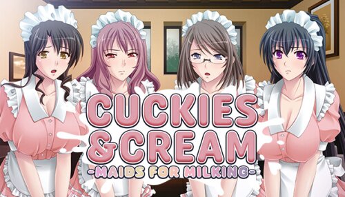 Download Cuckies & Cream: Maids for Milking