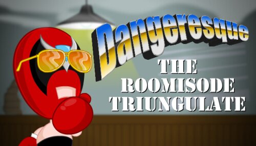 Download Dangeresque: The Roomisode Triungulate