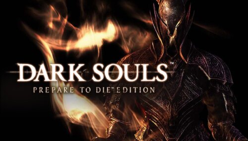 Download DARK SOULS™: Prepare To Die™ Edition