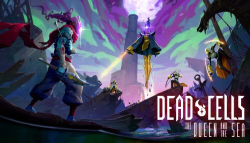 Download Dead Cells: The Queen and the Sea
