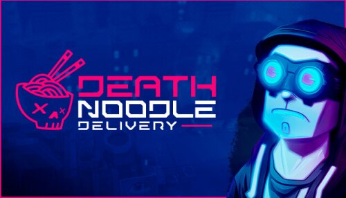 Download Death Noodle Delivery