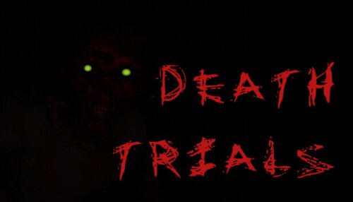 Download Death Trials (Director's Cut)