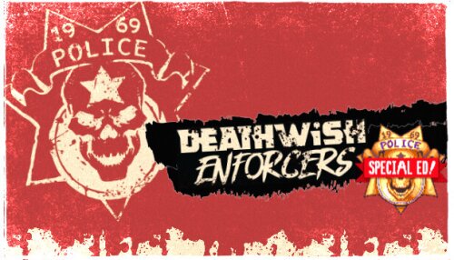 Download Deathwish Enforcers Special Edition