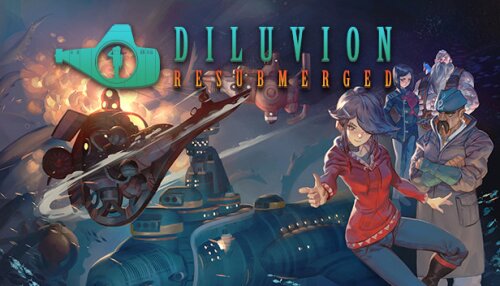 Download Diluvion: Resubmerged