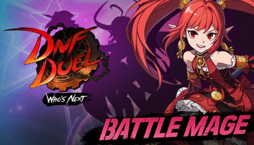 Download DNF Duel - DLC 3: Battle Mage