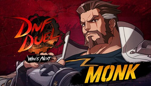 Download DNF Duel - DLC 4: Monk