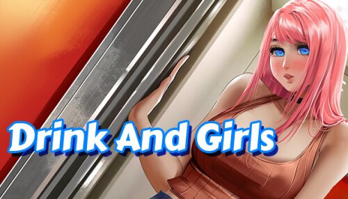 Download Drink And Girls