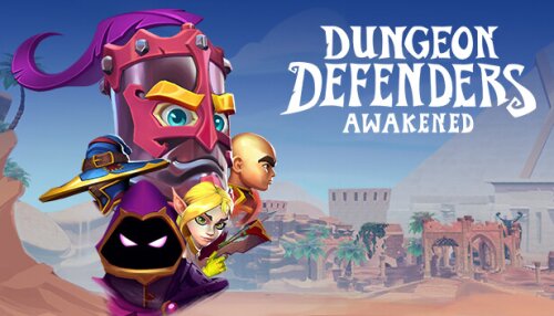 Download Dungeon Defenders: Awakened