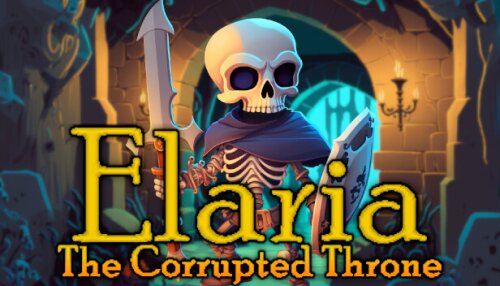 Download Elaria: The Corrupted Throne