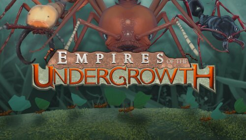 Download Empires of the Undergrowth (GOG)