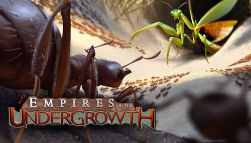 Download Empires of the Undergrowth