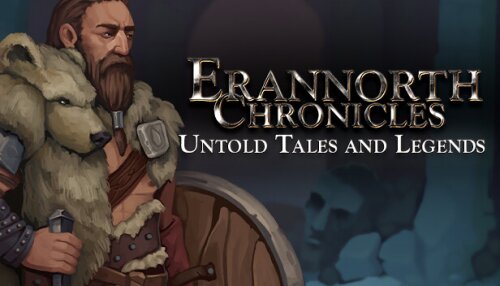Download Erannorth Chronicles - Untold Tales and Legends