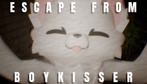 Download ESCAPE FROM BOYKISSER
