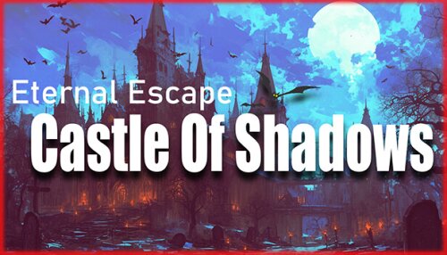 Download Eternal Escape: castle of shadows