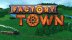 Download Factory Town