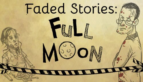 Download Faded Stories: Full Moon