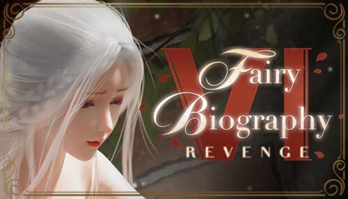 Download Fairy Biography 6 : Revenge