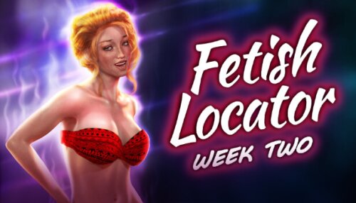 Download Fetish Locator Week Two