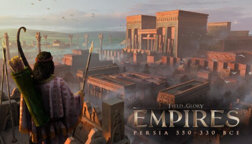 Download Field of Glory: Empires - Persia 550 - 330 BCE