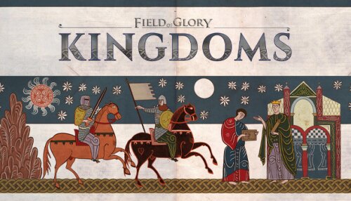 Download Field of Glory: Kingdoms