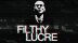 Download Filthy Lucre