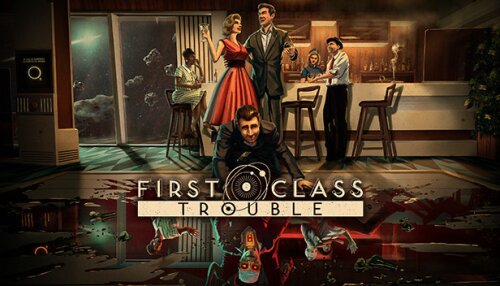 Download First Class Trouble