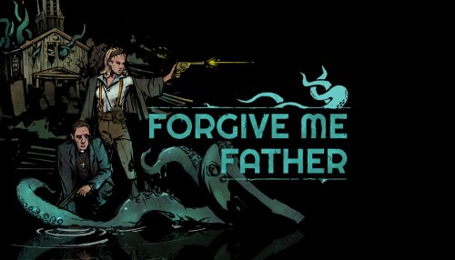 Download Forgive Me Father (GOG)