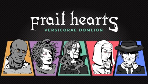 Download Frail Hearts: Versicorae Domlion
