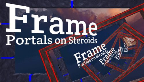 Download Frame - Portals on Steroids