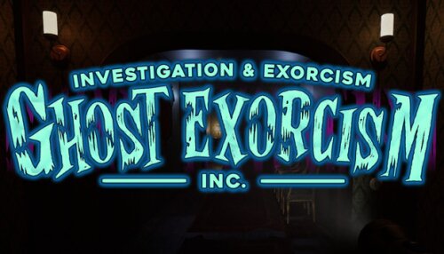 Download Ghost Exorcism INC.