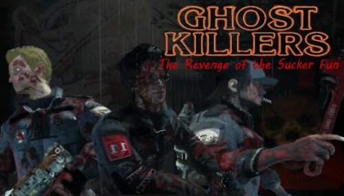 Download Ghost Killers The Revenge of the Sucker-Fun