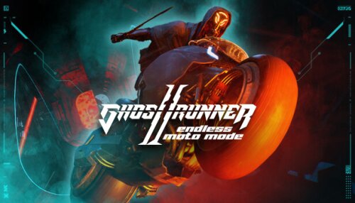 Download Ghostrunner 2 - Endless Moto Mode