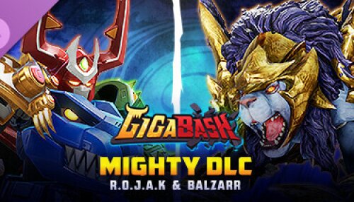 Download GigaBash - Mighty DLC: R.O.J.A.K & Balzarr