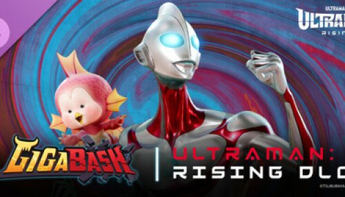 Download GigaBash | Ultraman: Rising DLC