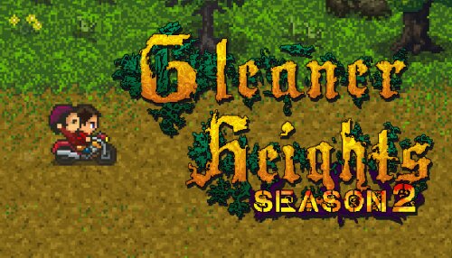 Download Gleaner Heights: Season 2