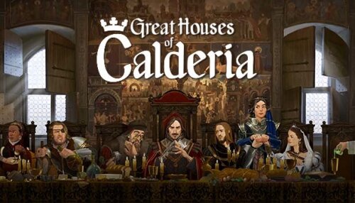 Download Great Houses of Calderia