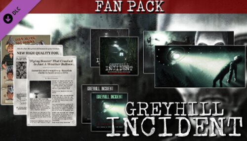 Download Greyhill Incident - Fan Pack
