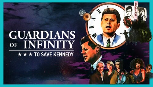 Download Guardians of Infinity: To Save Kennedy