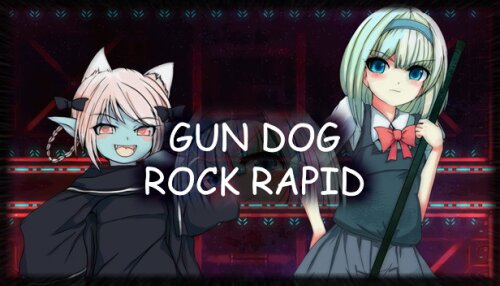Download GUN DOG ROCK RAPID