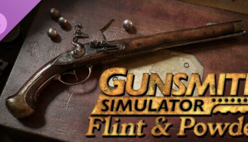 Download Gunsmith Simulator - Flint & Powder