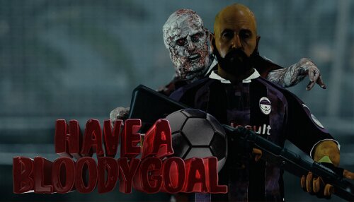 Download Have a Bloody Goal