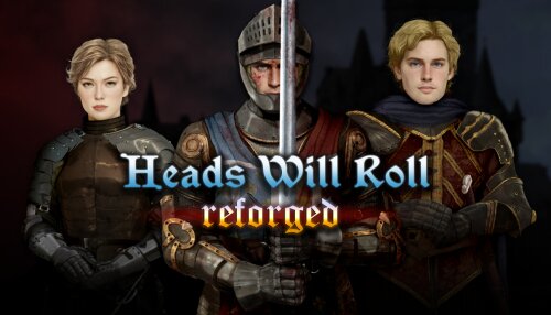 Download Heads Will Roll: Reforged (GOG)