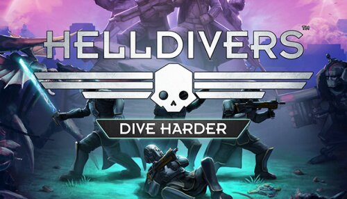 Download HELLDIVERS™ Dive Harder Edition