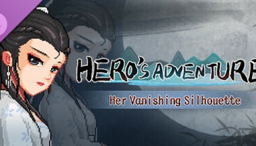 Download Hero's Adventure - Her Vanishing Silhouette