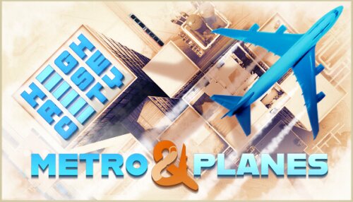 Download Highrise City: Metro & Planes