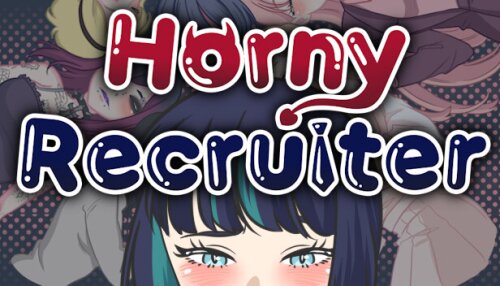 Download Horny Recruiter
