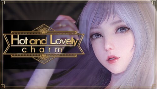 Download Hot And Lovely ：Charm